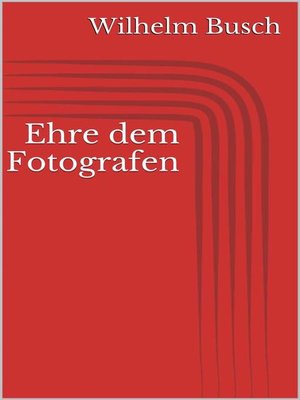 cover image of Ehre dem Fotografen